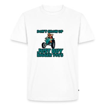 Ne grandissez pas, achetez simplement de plus gros jouets 2 - T-shirt Premium bio Homme - blanc - Devant - Nico (187cm)