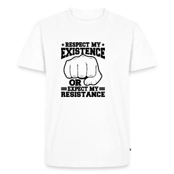 Respectez mon existence ou attendez-vous à ma résistance 11 - T-shirt Premium bio Homme - blanc - Devant - Nico (187cm)