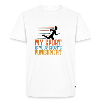 Mon sport est la punition de votre sport 4 - T-shirt Premium bio Homme - blanc - Devant - Nico (187cm)