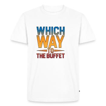 Which Way To The Buffet 12 - Men's Premium Organic T-Shirt - white - Front - Nico (187cm)