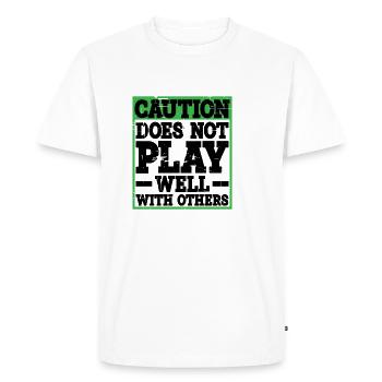 Caution, does not play well with others 31 - Men's Premium Organic T-Shirt - white - Front - Nico (187cm)
