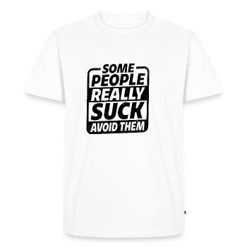 Certaines personnes sont vraiment nulles pour les éviter - T-shirt Premium bio Homme - blanc - Devant - Nico (187cm)