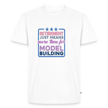 Retirement Means More Time For Model Building 2 - Men's Premium Organic T-Shirt - white - Front - Nico (187cm)