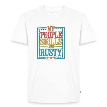 Mes compétences relationnelles sont rouillées 16 - T-shirt Premium bio Homme - blanc - Devant - Nico (187cm)