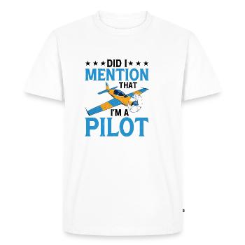 Ai-je mentionné que je suis un pilote 2 - T-shirt Premium bio Homme - blanc - Devant - Nico (187cm)