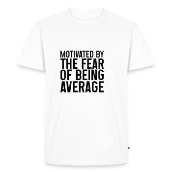 Motivé par la peur d’être moyen - T-shirt Premium bio Homme - blanc - Devant - Nico (187cm)