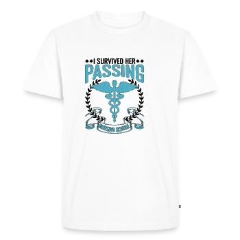 I Survived Her Passing Nursing School 23 - Men's Premium Organic T-Shirt - white - Front - Nico (187cm)