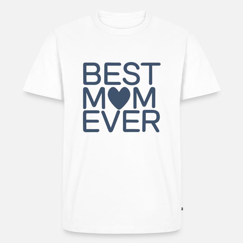 Die beste Mutter aller Zeiten - Männer Premium Bio T-Shirt - Weiß
