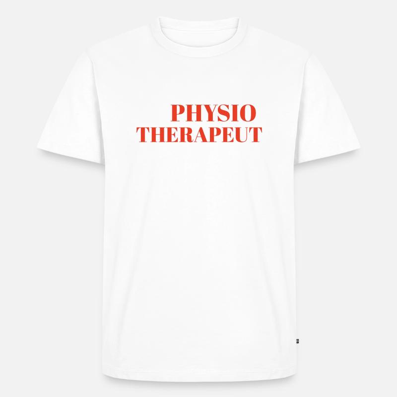 Physiotherapeut Physiotherapeut Physio Geschenk - Männer Premium Bio T-Shirt - undefined
