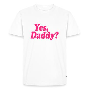 Yes daddy - T-shirt Premium bio Homme - blanc - Devant - Nico (187cm)