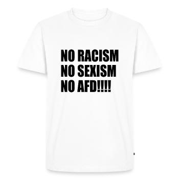 no racism no sexism no afd - Men's Premium Organic T-Shirt - white - Front - Nico (187cm)