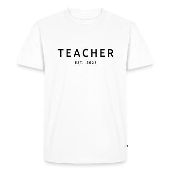 Teacher Est. 2023 Graduated Education Teacher Gift - Men's Premium Organic T-Shirt - white - Front - Nico (187cm)