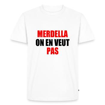 merdella on en veut pas - T-shirt Premium bio Homme - blanc - Devant - Nico (187cm)
