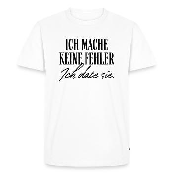Je ne fais pas d’erreurs, je sors avec elle - T-shirt Premium bio Homme - blanc - Devant - Nico (187cm)