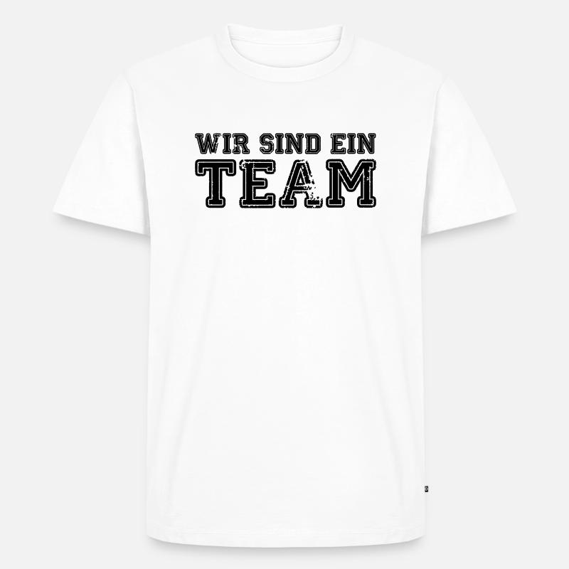 wir_sind_ein_team - Männer Premium Bio T-Shirt - Weiß