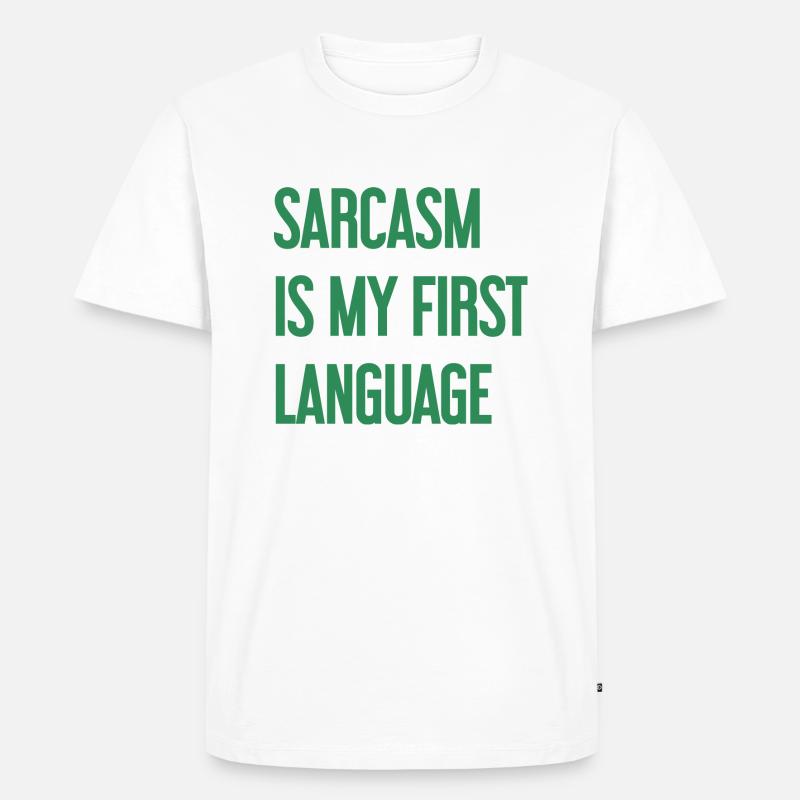 Sarkasmus-Profi - Männer Premium Bio T-Shirt - Weiß