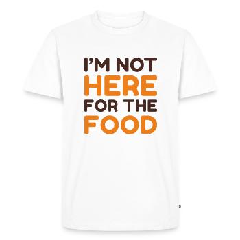 Je ne suis pas là pour la nourriture - T-shirt Premium bio Homme - blanc - Devant - Nico (187cm)