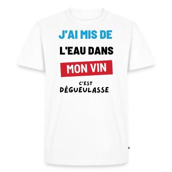 Eau dans mon vin. Humour Cadeau Anniversaire Fête - T-shirt Premium bio Homme - blanc - Devant - Nico (187cm)