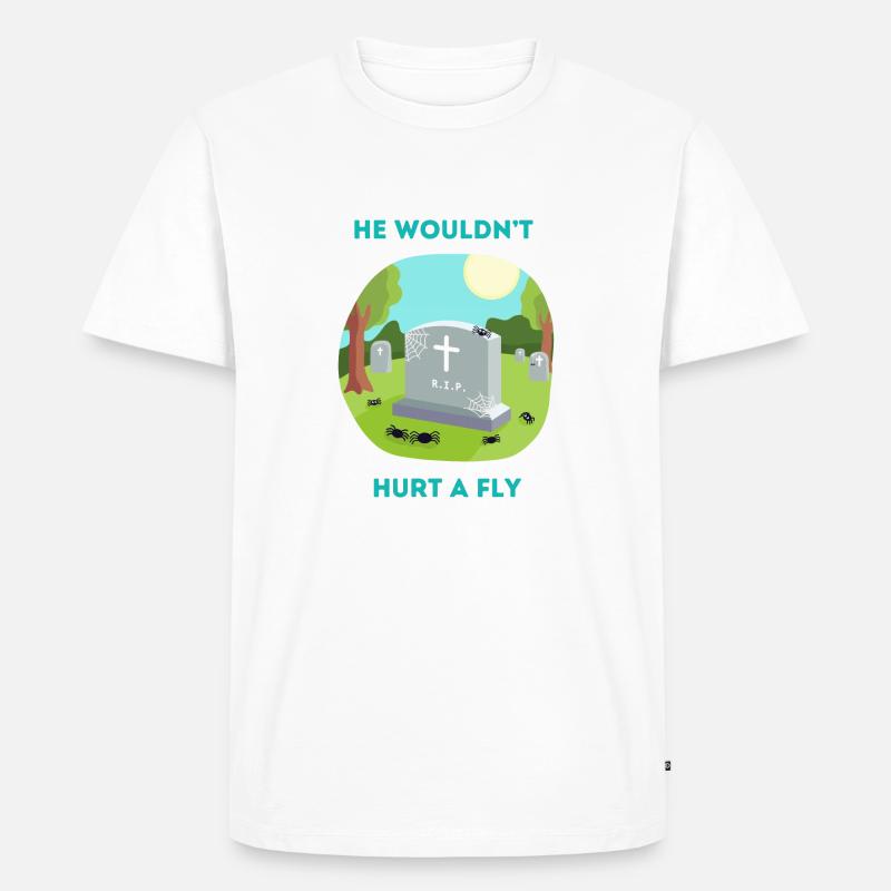 R.I.P. Spinne - He wouldn’t hurt a fly - Männer Premium Bio T-Shirt - Weiß
