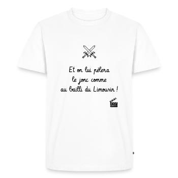 on lui pèlera le jonc comme au bailli du Limousin - T-shirt Premium bio Homme - blanc - Devant - Nico (187cm)