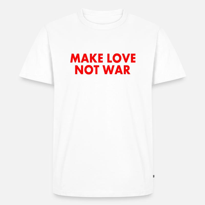 Make love not war - Männer Premium Bio T-Shirt - Weiß