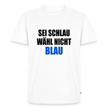 soyez intelligent, ne votez pas bleu - fck afd - T-shirt Premium bio Homme - blanc - Devant - Nico (187cm)