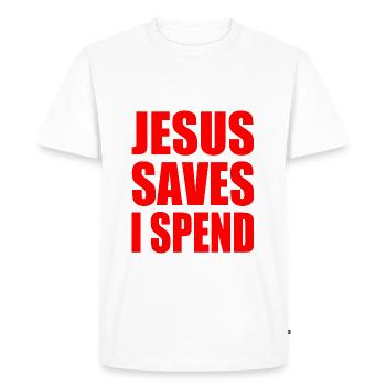 jesus saves i spend - Men's Premium Organic T-Shirt - white - Front - Nico (187cm)