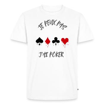 Je peux pas j'ai poker - T-shirt Premium bio Homme - blanc - Devant - Nico (187cm)
