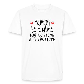 Maman je t'aime - Mère - Bébé - Naissance - Amour - T-shirt Premium bio Homme - blanc - Devant - Nico (187cm)