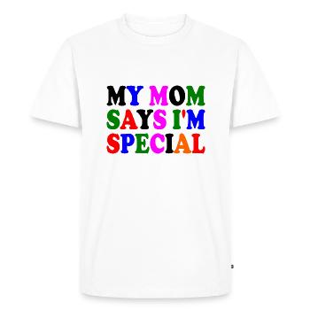 my mom says i'm special - T-shirt Premium bio Homme - blanc - Devant - Nico (187cm)