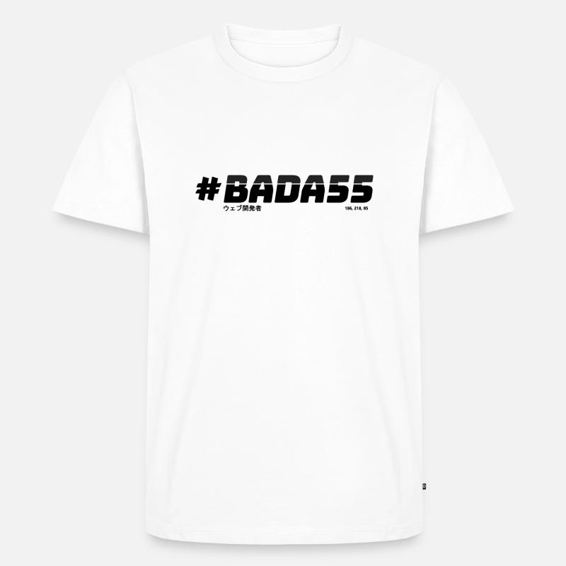 Badass web developer - #BADA55 (Monochrome, Light) - Men's Premium Organic T-Shirt - white