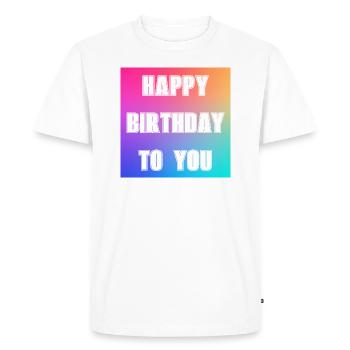JOYEUX ANNIVERSAIRE - T-shirt Premium bio Homme - blanc - Devant - Nico (187cm)