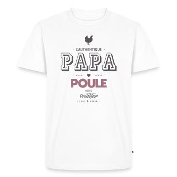 L authentique papa poule et protecteur - T-shirt Premium bio Homme - blanc - Devant - Nico (187cm)