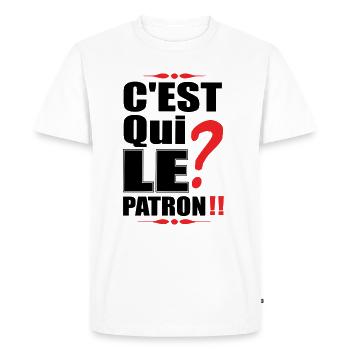 "C'est qui le patron ?!" t-shirt humour - T-shirt Premium bio Homme - blanc - Devant - Nico (187cm)