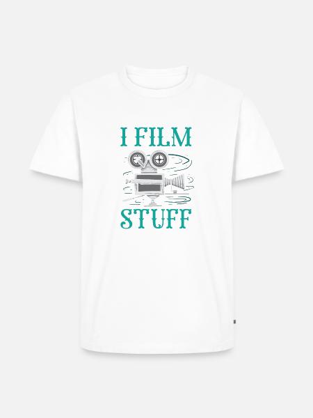 I Film Stuff Filmmaker Film Making Movie Director - Men's Premium Organic T-Shirt - white