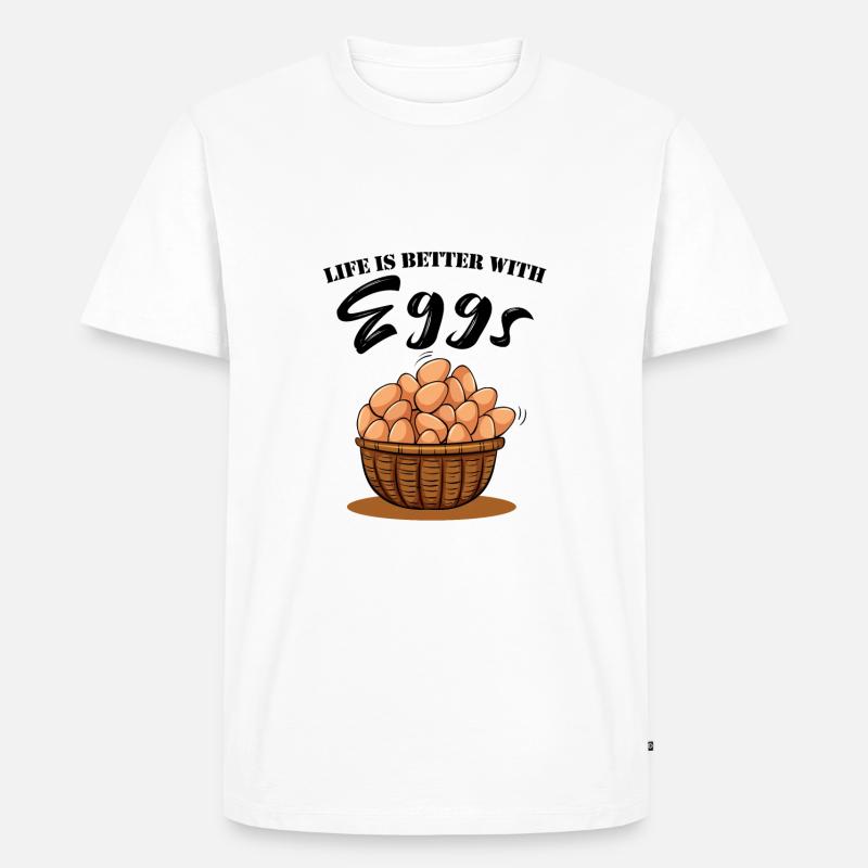 LIFE IS BETTER WITH EGGS - Männer Premium Bio T-Shirt - Weiß
