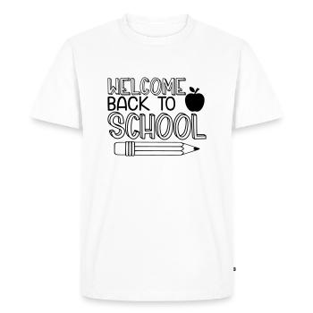 TO SCHOOL SCHOOL START SCHOOL DAY SCHOOL START SAYINGS - Men's Premium Organic T-Shirt - white - Front - Nico (187cm)