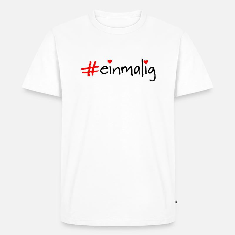 einmalig - Männer Premium Bio T-Shirt - Weiß