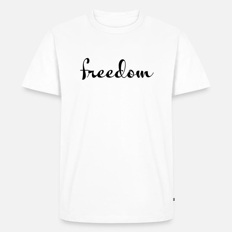 freedom - Männer Premium Bio T-Shirt - Weiß