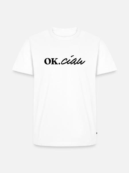 ok ciau - Männer Premium Bio T-Shirt - Weiß