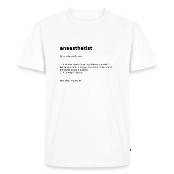 Anaesthetist - The problem solver - Men's Premium Organic T-Shirt - white - Front - Nico (187cm)