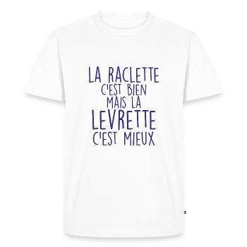 la raclette c'est bien mais la levrette cest mieux - T-shirt Premium bio Homme - blanc - Devant - Nico (187cm)