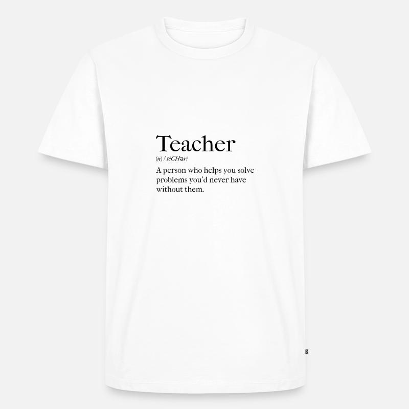 Lehrer - lustiger Spruch - Männer Premium Bio T-Shirt - Weiß