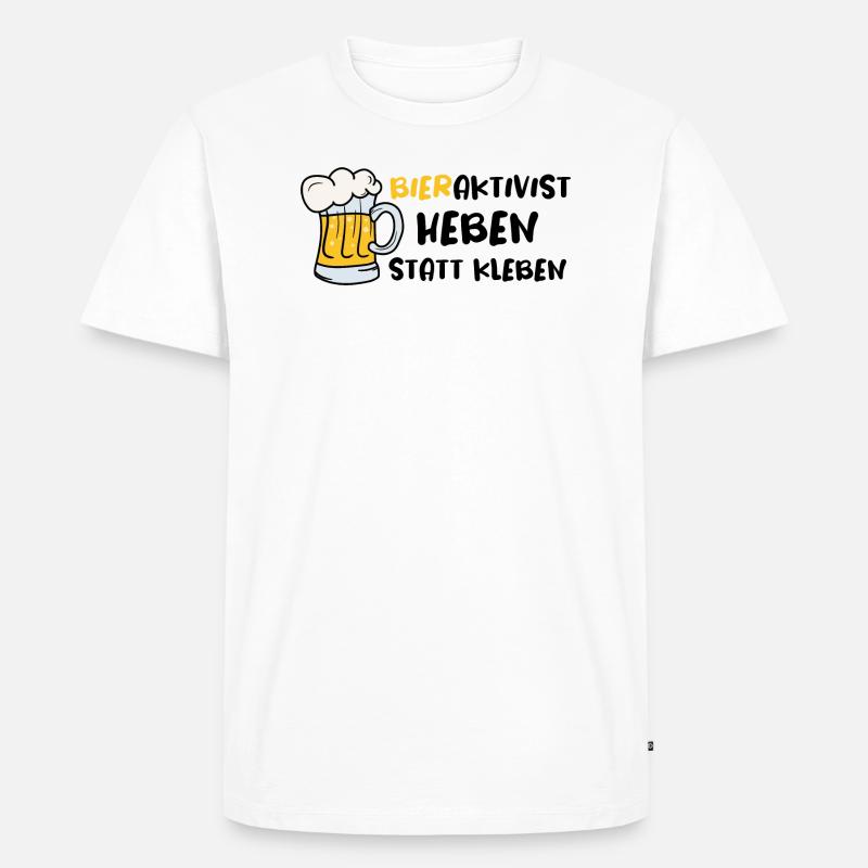 Bieraktivist Heben statt Kleben - Männer Premium Bio T-Shirt - Weiß
