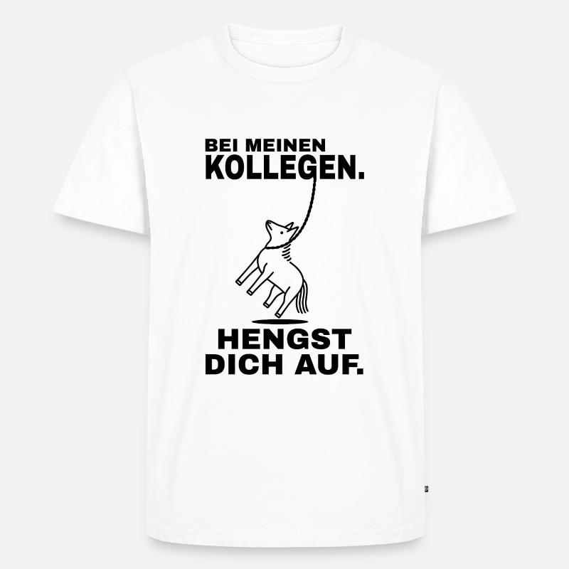 Hengst dich auf - Schwarzer Text - Männer Premium Bio T-Shirt - Weiß