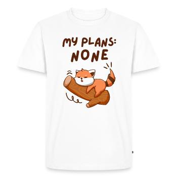 My Plans None. No Weekend Plans. Cute Red Panda. - Men's Premium Organic T-Shirt - white - Front - Nico (187cm)