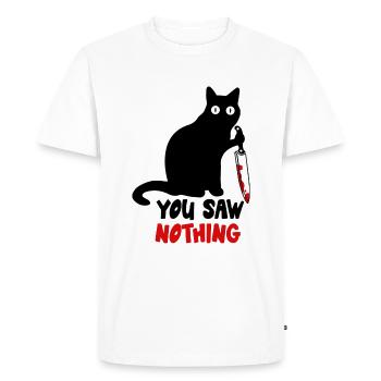 Funny Cat Knife You Saw Nothing Kitten Meme - Men's Premium Organic T-Shirt - white - Front - Nico (187cm)