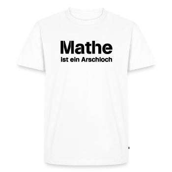 Math est un trou du cul - T-shirt Premium bio Homme - blanc - Devant - Nico (187cm)