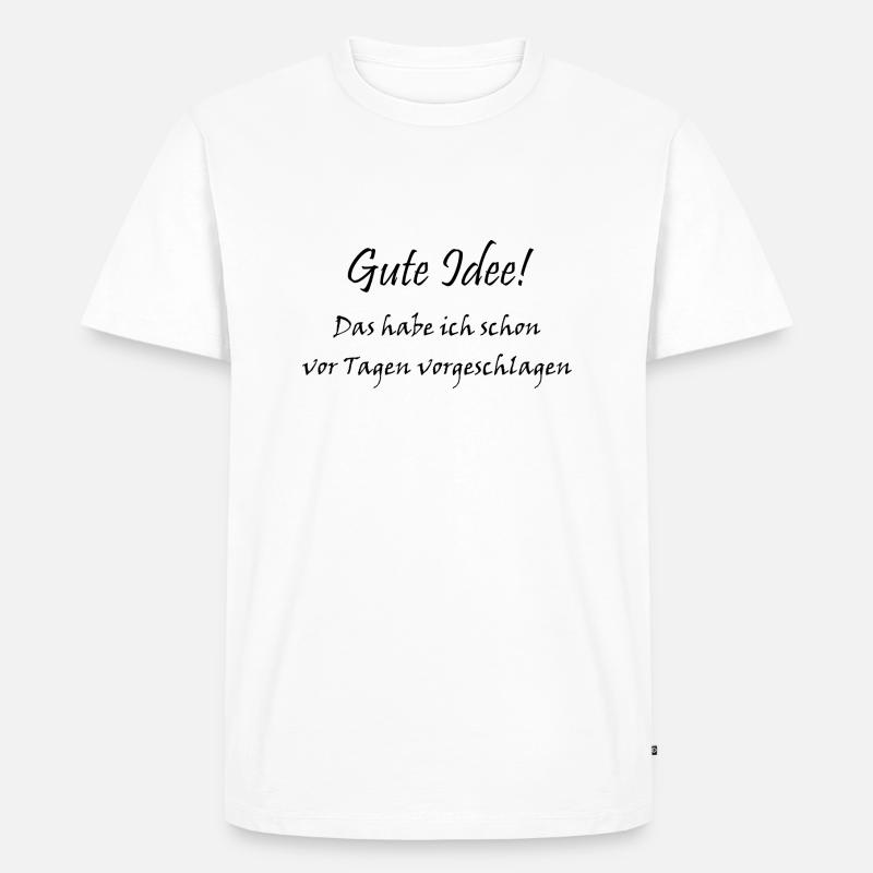 Gute Idee - Männer Premium Bio T-Shirt - Weiß