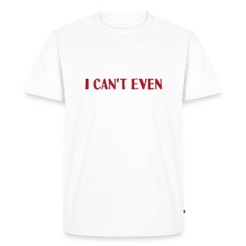 Je ne peux même pas - T-shirt Premium bio Homme - blanc - Devant - Nico (187cm)
